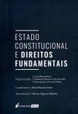 Estado Constitucional e Direitos Fundamentais - Lumen juris