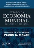 Estado da economia mundial - Desafios e respostas - Seminário em homenagem a Pedro Malan