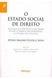 Estado Social de Direito, O: Historia do Conflito e da União Entre o Direito do Individuo e o Poder do Coletivo - Petrony - grupo decklei
