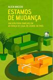 Estamos de Mudança - Editora ultimato