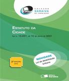 Estatuto Da Cidade - 03 Ed - Saraiva