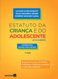 Estatuto da Criança e do Adolescente - Lei N. 8.069/90 - Comentado Artigo Por Artigo - 11ª Edição (2019) - Saraiva