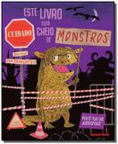 Este livro esta cheio de monstros - Brinque-book