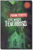 Este Mundo Tenebroso - Vol.1 - Editora vida