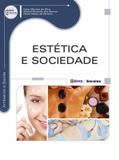 Estetica e sociedade - Saraiva universitario tecnico