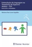 Estimulaçao da linguagem no transtorno do espectro autista - tea - Thieme revinter