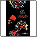 Estive em lisboa e lembrei de voce - colecao amore - Grupo companhia das letras