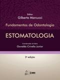Estomatologia - Série Fundamentos de Odontologia