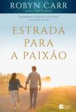 Estrada Para A Paixão - Harpercollins