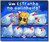 Estranho no galinheiro, um - Ciranda cultural