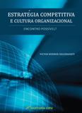 Estratégia Competitiva e Cultura Organizacional - Crv