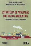 Estratégia de Avaliação dos Riscos Ambientais - 2ª Edição (2018) - Ltr