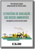 Estrategia de avaliacao dos riscos ambientais: tra - Ltr
