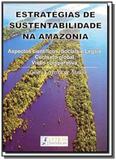 Estratégia de Sustentabilidade na Amazônia - Letras juridicas