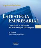Estrategia Empresarial - Conceitos, Processo E Administrcao - 06 Ed - Atlas - humanas (did./prof.)