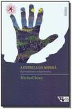 Estrela da manha, a - sur. e marxismo - 02ed/18 - Boitempo