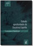 Estudo aprofundado da doutrina espirita - livro 1 - Feb