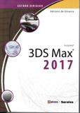 Estudo dirigido de 3ds max 2017 - Erica (saraiva)