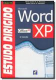 Estudo dirigido de ms-word xp - Editora erica ltda