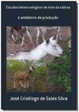 Estudos biotecnologicos de leite de cabras - Autor independente
