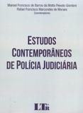 Estudos Contemporâneos de Polícia Judiciária - Ltr