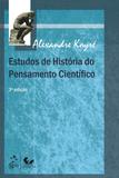 Estudos de História do Pensamento Científico - Forense universitária