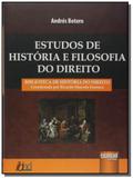 Estudos de historia e filosofia do direito bibli - Jurua
