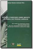 Estudos e pareceres sobre imposto de renda das p01 - Mp editora