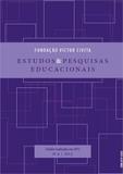 Estudos e Pesquisas Educacionais, Nº4 - Fund. victor civita