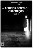 Estudos sobre a encenacao - Autor independente