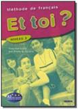 Et toi 3 (a2) - livre de leleve - Didier