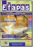Etapas - Etapa 4 - A2.2 - Curso de Español Por Módulos - 01Ed/09 - Edinumem editorial