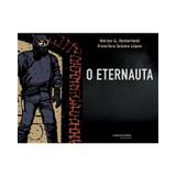 Eternauta, O - Oesterheld, héctor g. / lopez, francisco solano