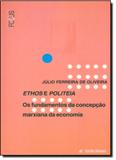 Ethos e Politeia: Os Fundamentos da Concepção Marxiana da Economia - Unisinos