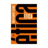 Etica - civilizacao brasileira - Editora jose olympio ltda