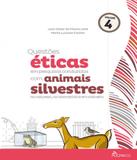Etica Em Pesquisas Conduzidas Com Animais Silvestres - Vol 04 - Pucpress