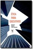 Etica para executivos - Fgv