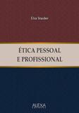 Etica Pessoal e Profissional - Alexa cultural