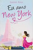 Eu Amo Nova York - 2012 - Fundamento