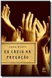 Eu creio na pregacao - Vida