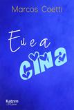 Eu e a Cina - Katzen editora