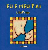 Eu e meu pai