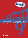 EU GOSTO MIS - MATEMATICA - 9º ANO - Ibep-ftd