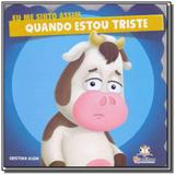 Eu me sinto assim: quando estou triste - Blu editora