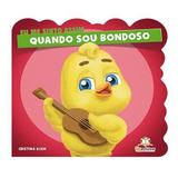 Eu Me Sinto Assim: Quando Sou Bondoso - Blu Editora