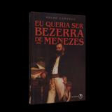Eu Queria Ser Bezerra de Menezes - Lachâtre
