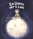Eu Quero Ver A Lua - Rocco