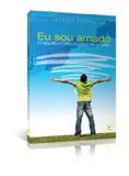 Eu sou amado - Editora vida