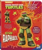 Eu sou...Raphael