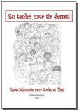 Eu tenho uma tia dessas - Autor independente